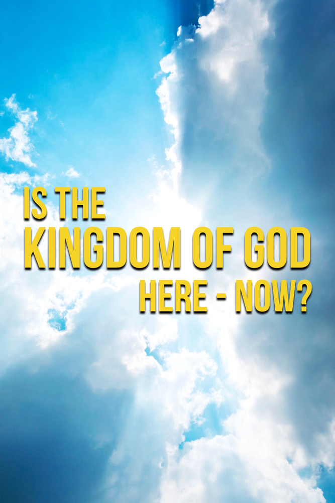 Waiting for the Kingdom of God? – By Ronald D McGatlin