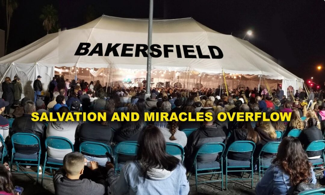 SALVATION AND MIRACLES OVERFLOW BAKERSFIELD – Mario Murillo